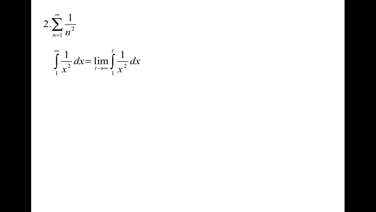 Topic 61-The Integral Test and p-Series