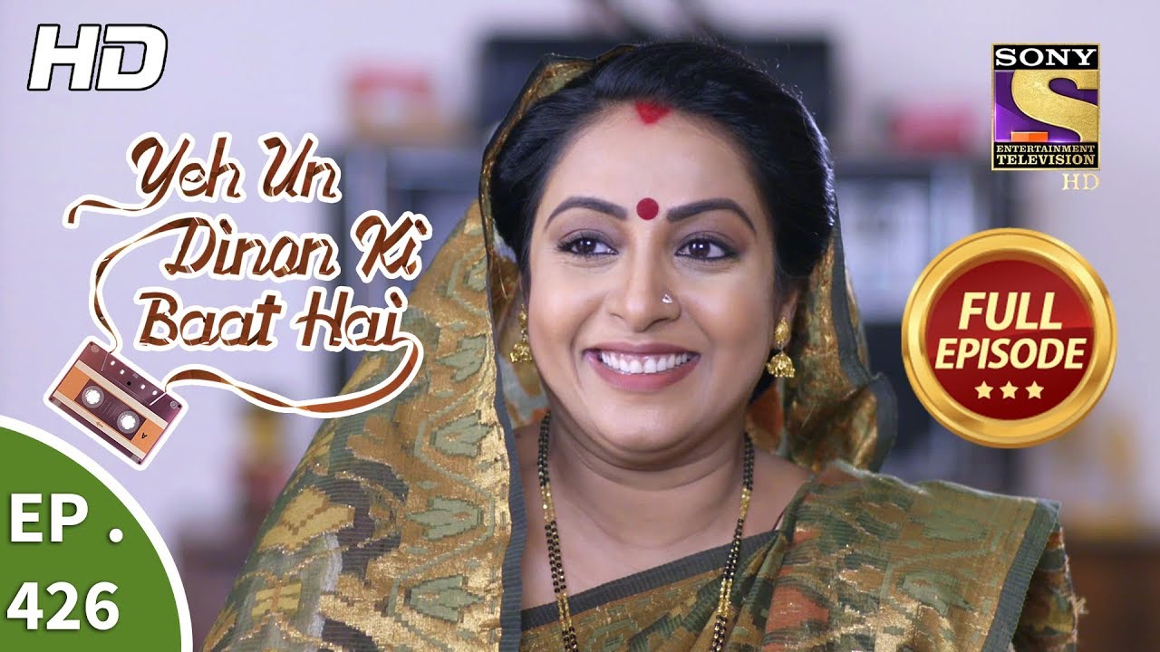 Yeh Un Dinon Ki Baat Hai - Ep 426 - Full Episode - 9th May, 2019