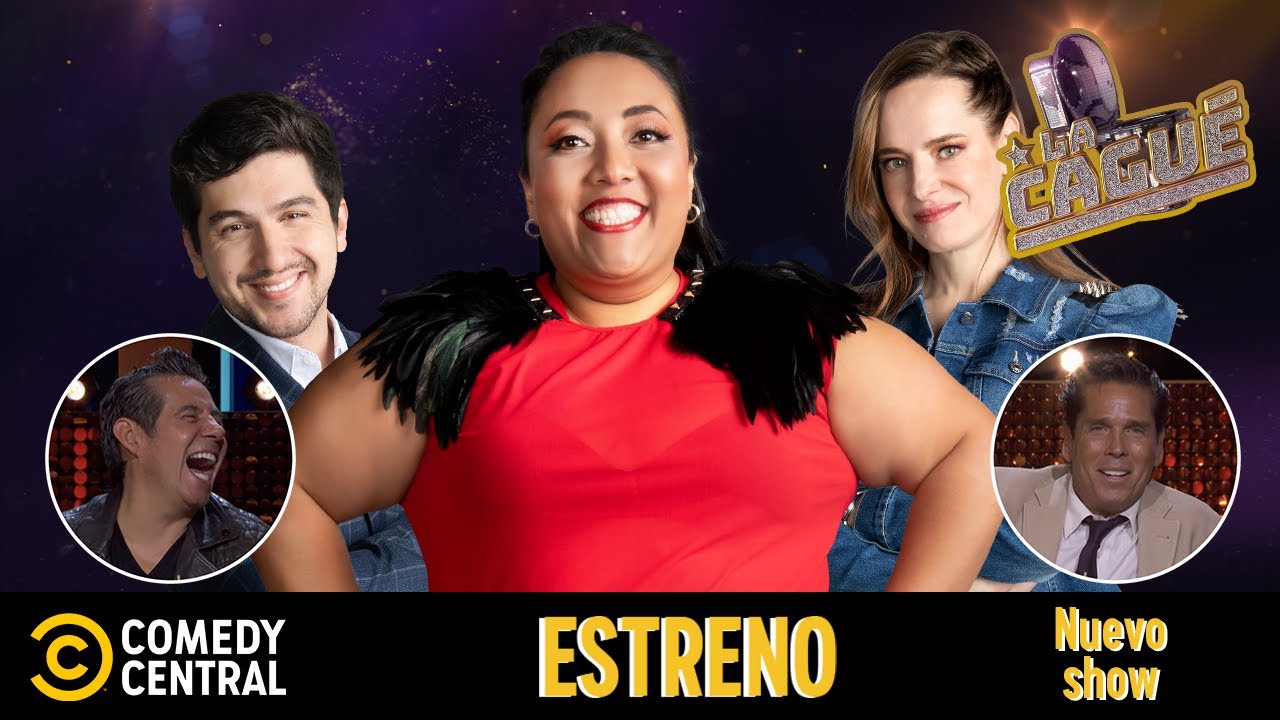 ¡Estreno nuevo show! / La Cagué / Comedy Central LA