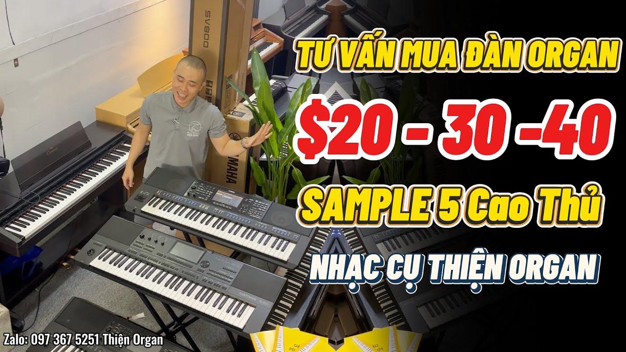 Tư Vấn Mua Đàn Organ - Phân Khúc Giá 20-30-40 Triệu || THIỆN ORGAN