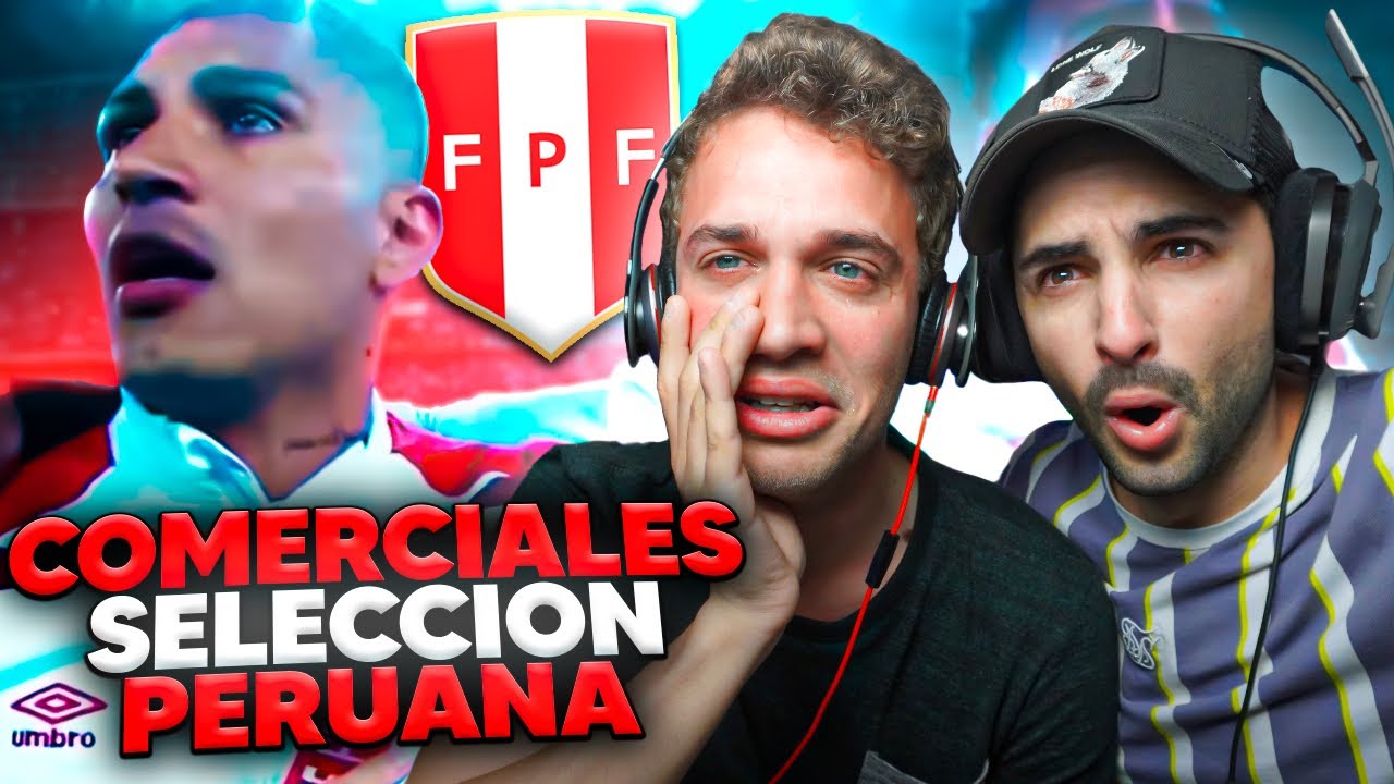ESPAÑOLES SE EMOCIONAN CON COMERCIALES PERUANOS