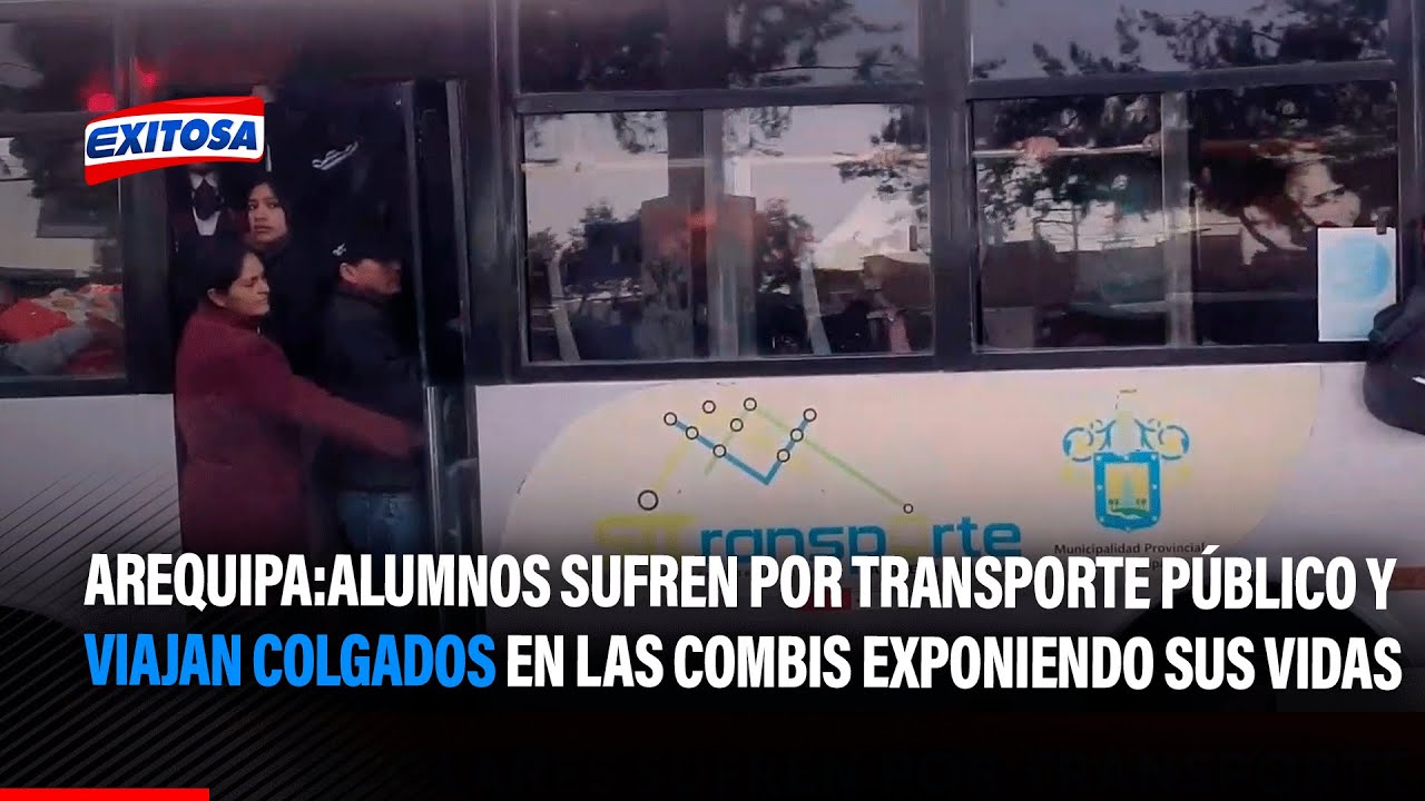 🔴🔵Arequipa:Alumnos sufren por transporte público y viajan colgados en las combis exponiendo vidas