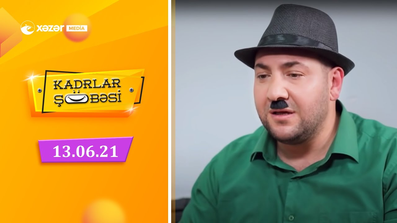 Kadrlar Şöbəsi (26-cı Seriya) 13.06.2021