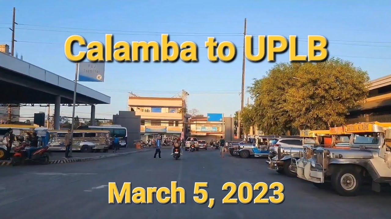 Каламба — Лос-Баньос, Лагуна (UPLB) 🥰🥰🥰