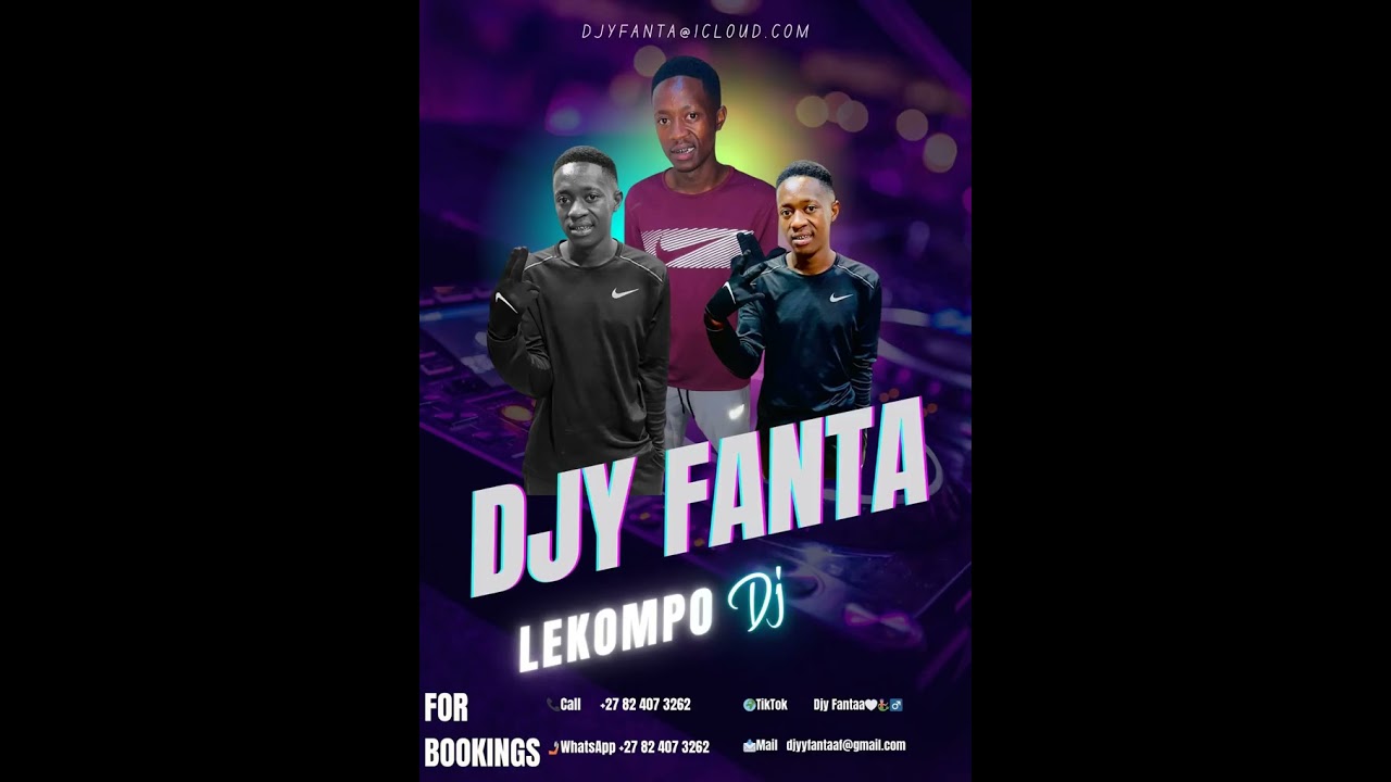 LEKOMPO mixtape “ DJYY FANTA ft JIMMY