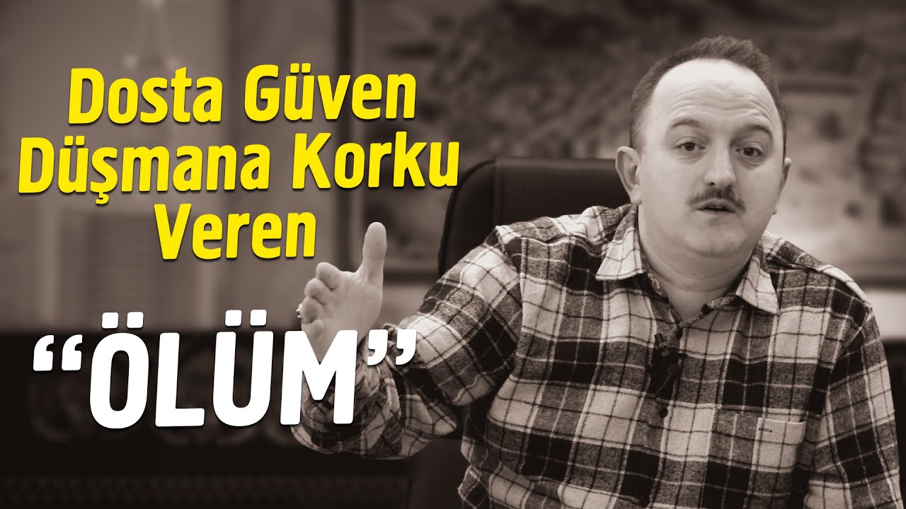 Dosta Güven Düşmana Korku Veren 