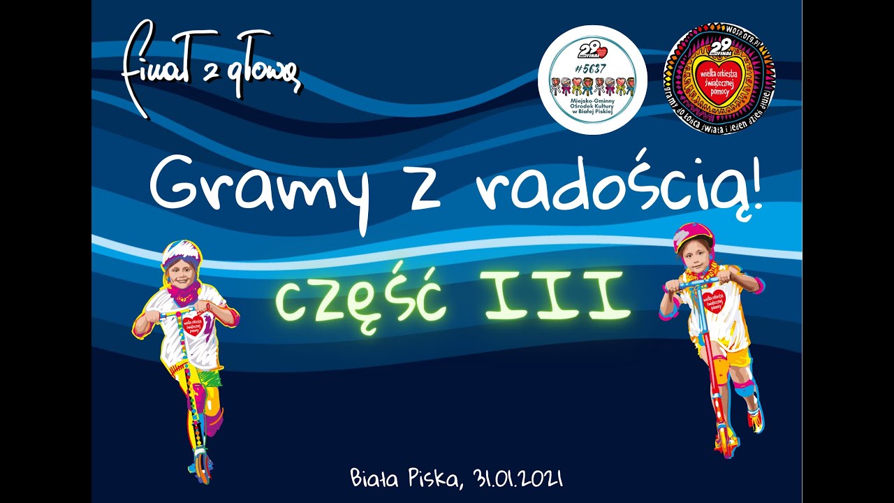 Gramy z radością - część 3 WOŚP Biała Piska