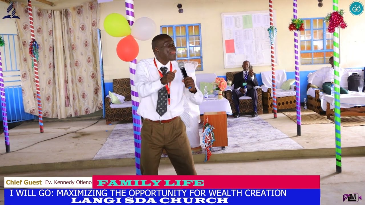 FAMILY LIFE || LANGI SDA CHURCH || EV KENNEDY OTIENO || CAMP MEETING 2025