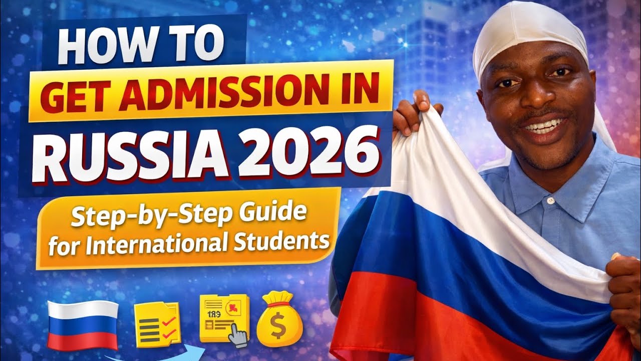 How to Get Admission in Russia 🇷🇺 2026 | Step-by-Step Guide for International Students 