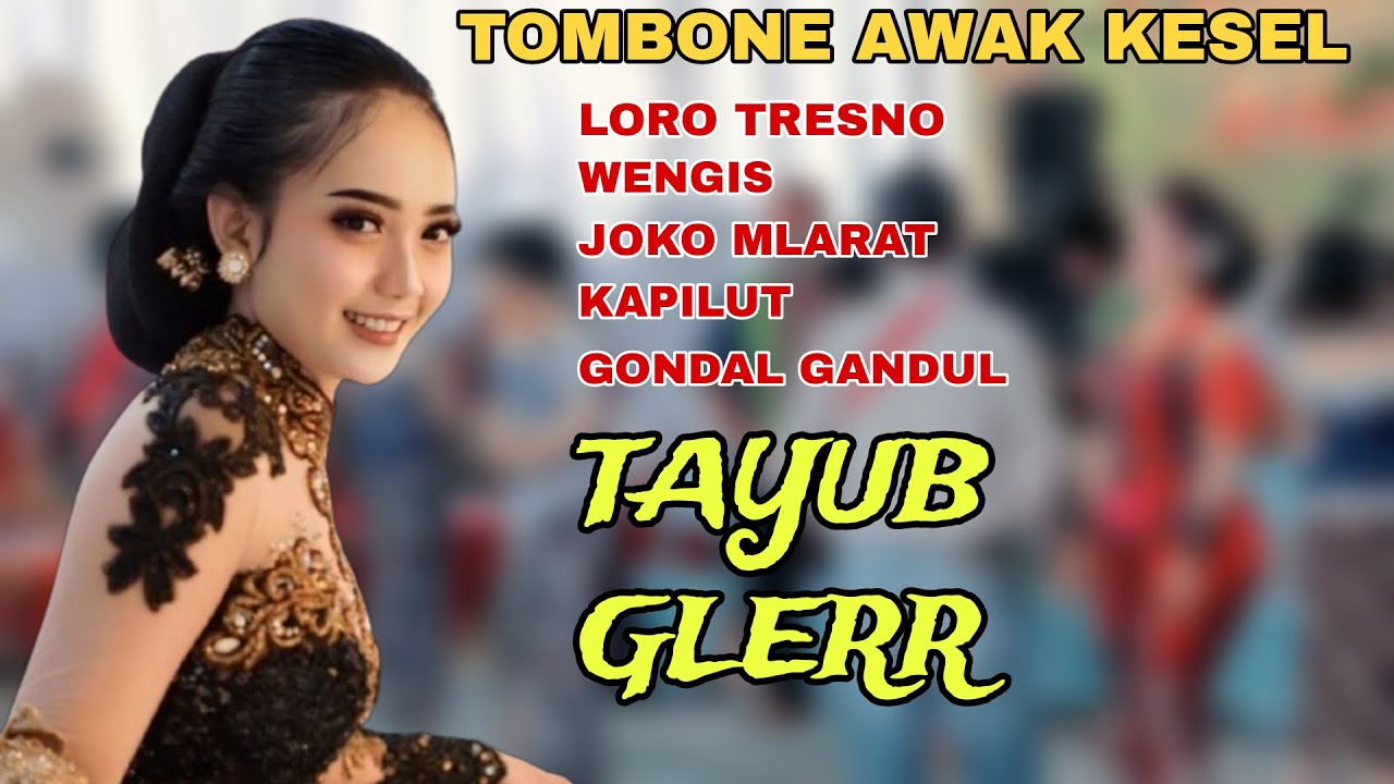 TOMBONE AWAK KESEL MIRENGAKEN GENDING TAYUB BASSE GLERR