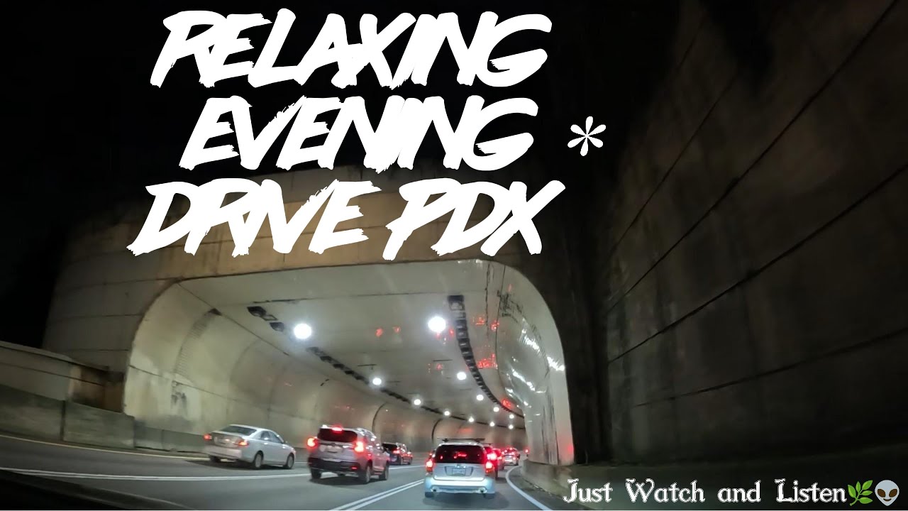 Relaxing Evening drive • PDX POV • • No Talking