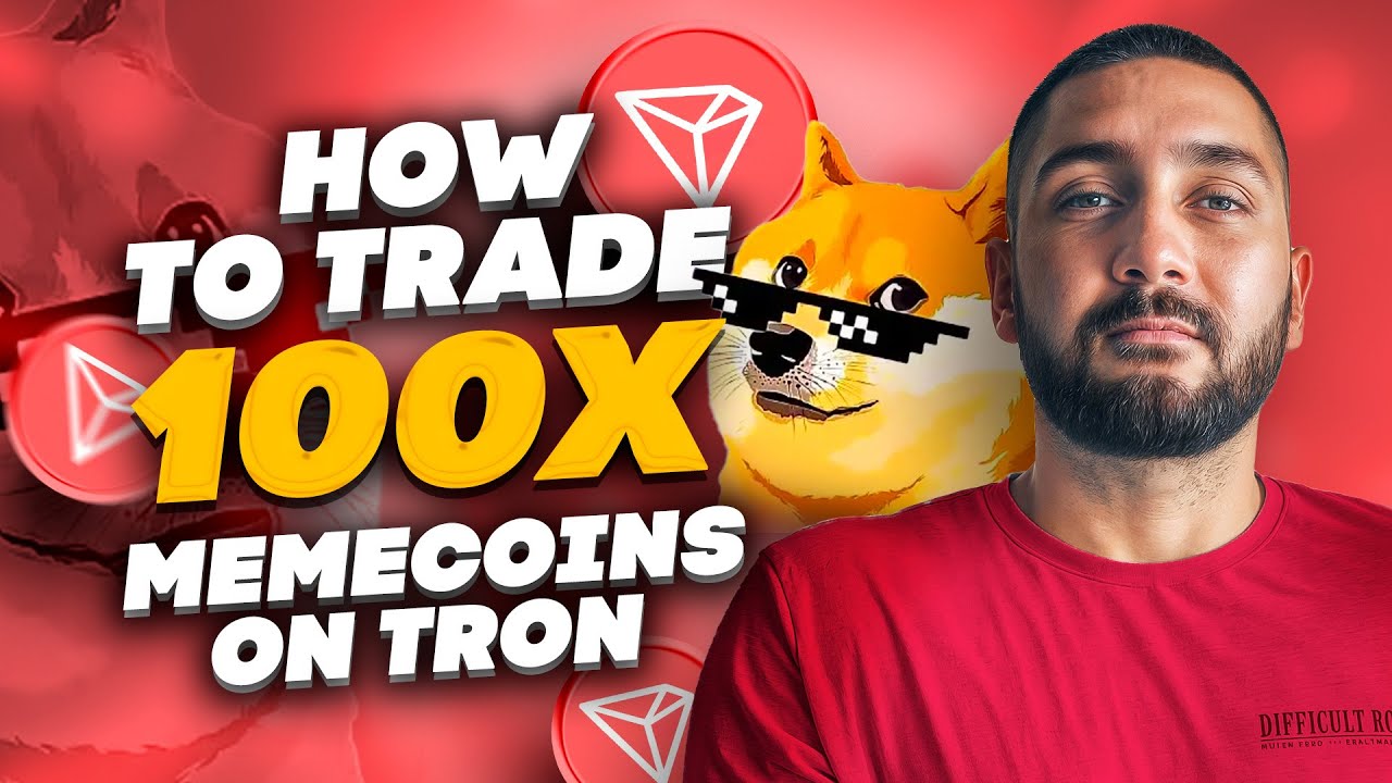 🔥 TRADE 100X MEMECOIN ON TRON 🔥 YOUR ULTIMATE GUIDE