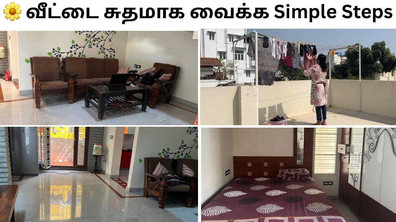 வீடு tip-top ஆக இருக்கணுமா? இந்த 10 steps போதும்!”10 Easy Tips for a Clean Home!