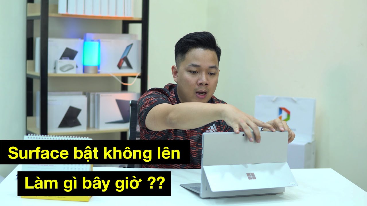 Làm Gì Khi Surface Bật Không Lên | Đăng Vũ