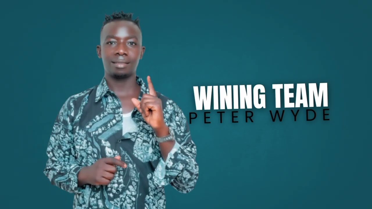 WINING TEAM by Peter Wyde Lumasaba 2026