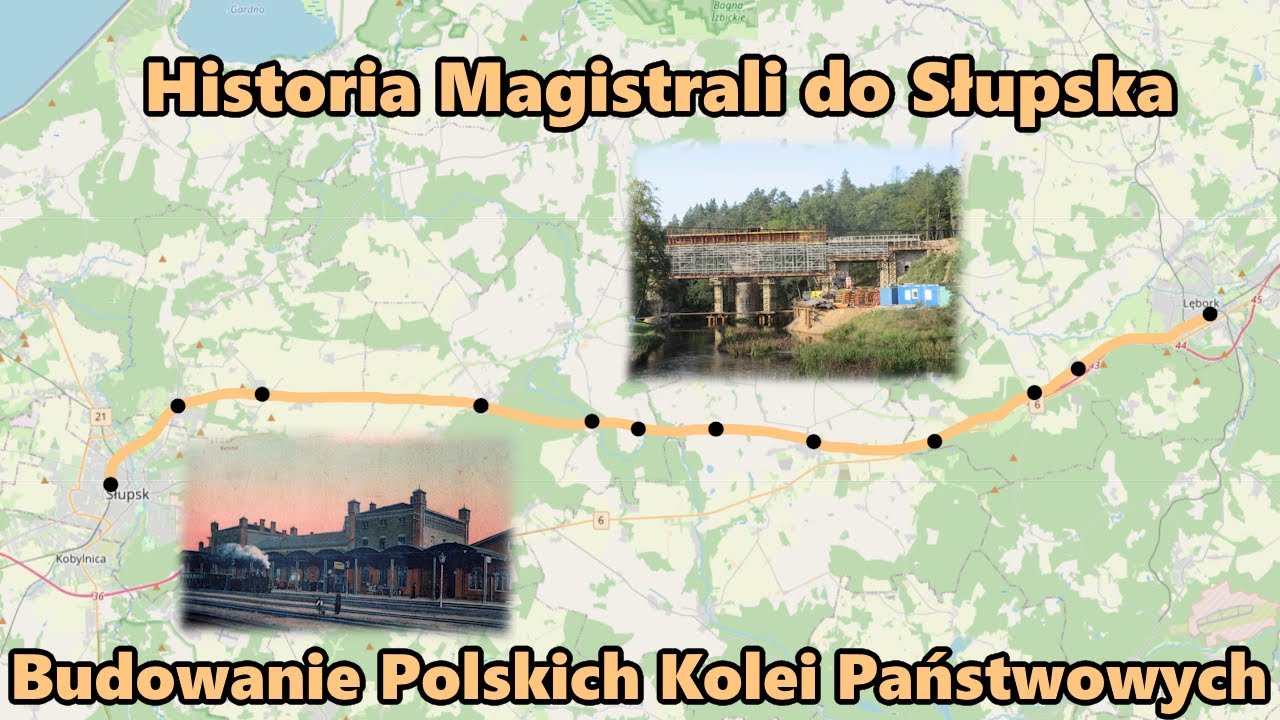 Historia i Modernizacja Magistrali do Słupska - Linia Kolejowa nr.202 (Lębork - Słupsk)