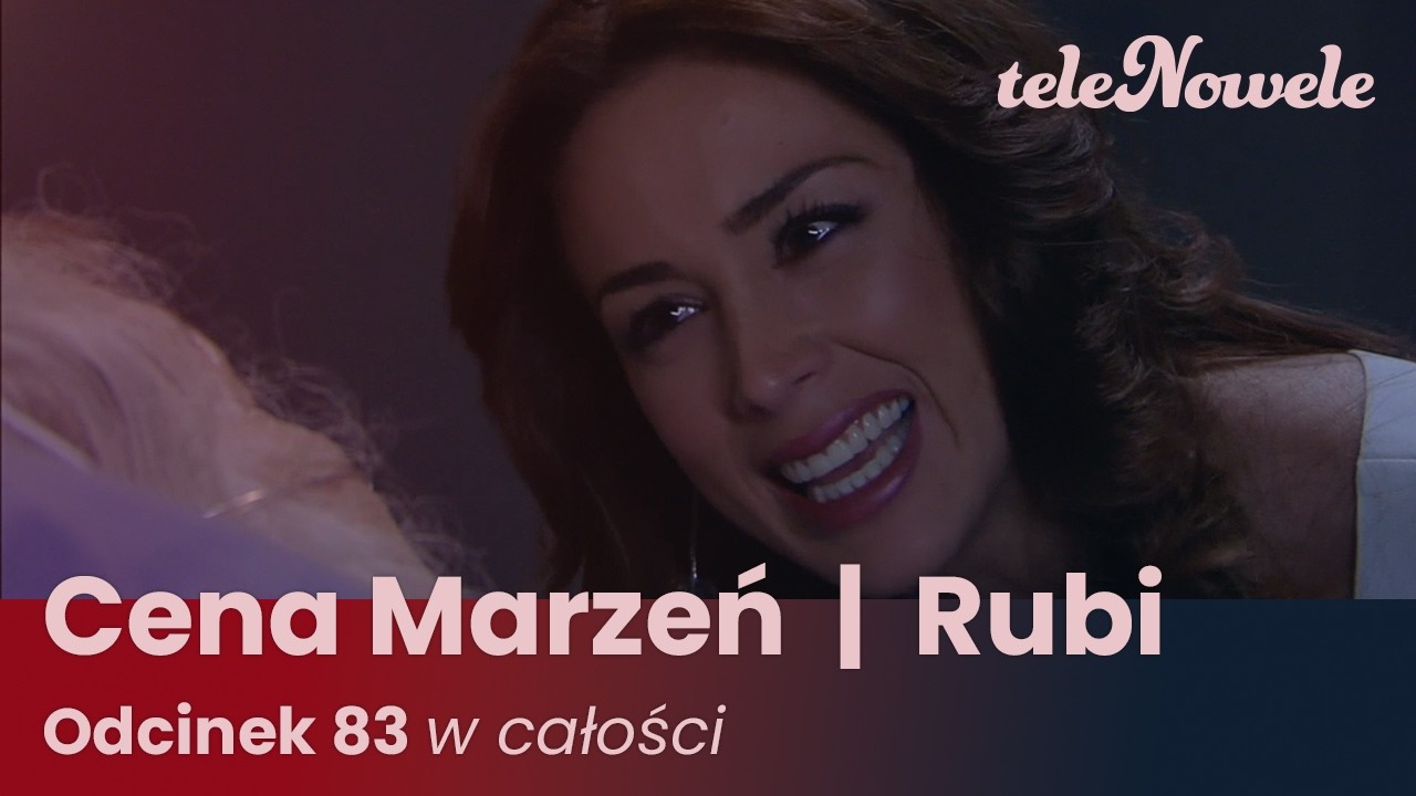 Cena marzeń I Rubi | Odcinek 83 | Cały Odcinek