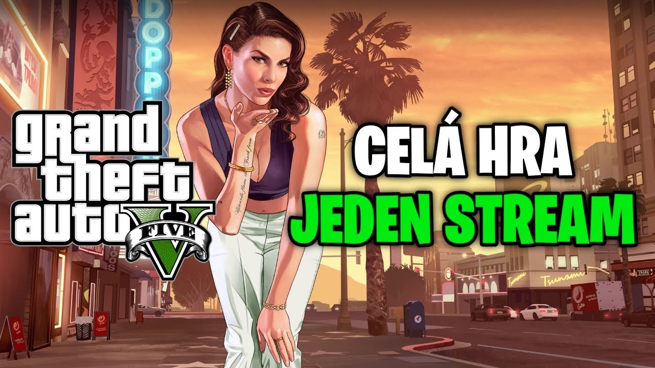 Zvládnu Dohrát Celé GTA 5 na Jednom Streamu? - Speciál za 80 000 Odběratelů