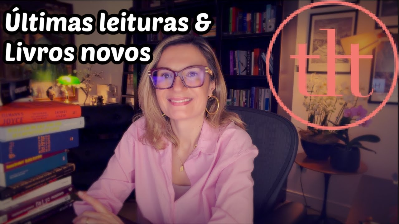 Últimas leituras + Livros novos | Tatiana Feltrin