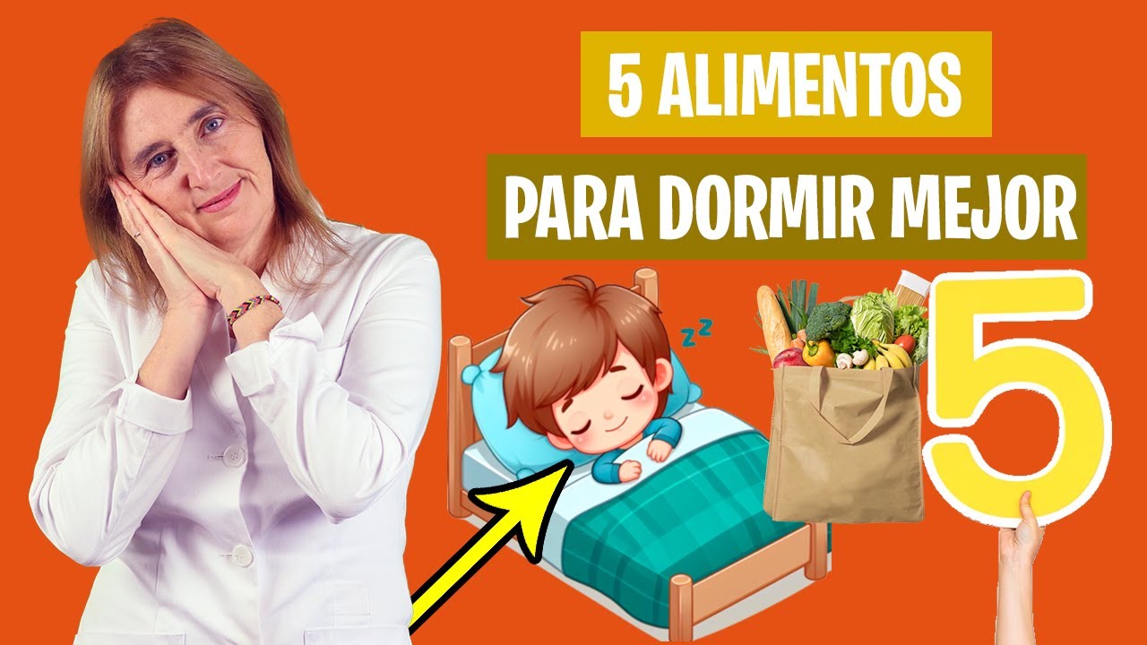 5 ALIMENTOS PERFECTOS para TENER DULCES SUEÑOS | Qué comer para dormir mejor | Nutrición infantil