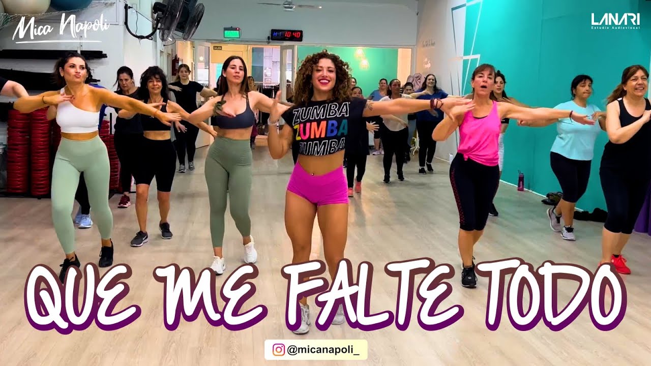 QUE ME FALTE TODO - Luck Ra, Abel Pintos - Coreo Zumba - 💃 Mica Napoli