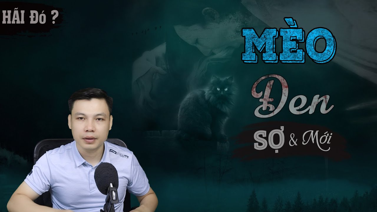 [RỢN Lắm] MÈO ĐEN - Truyện Ma Mới Có Thật Về Điềm Xấu MC Đình Soạn Kể Sợ