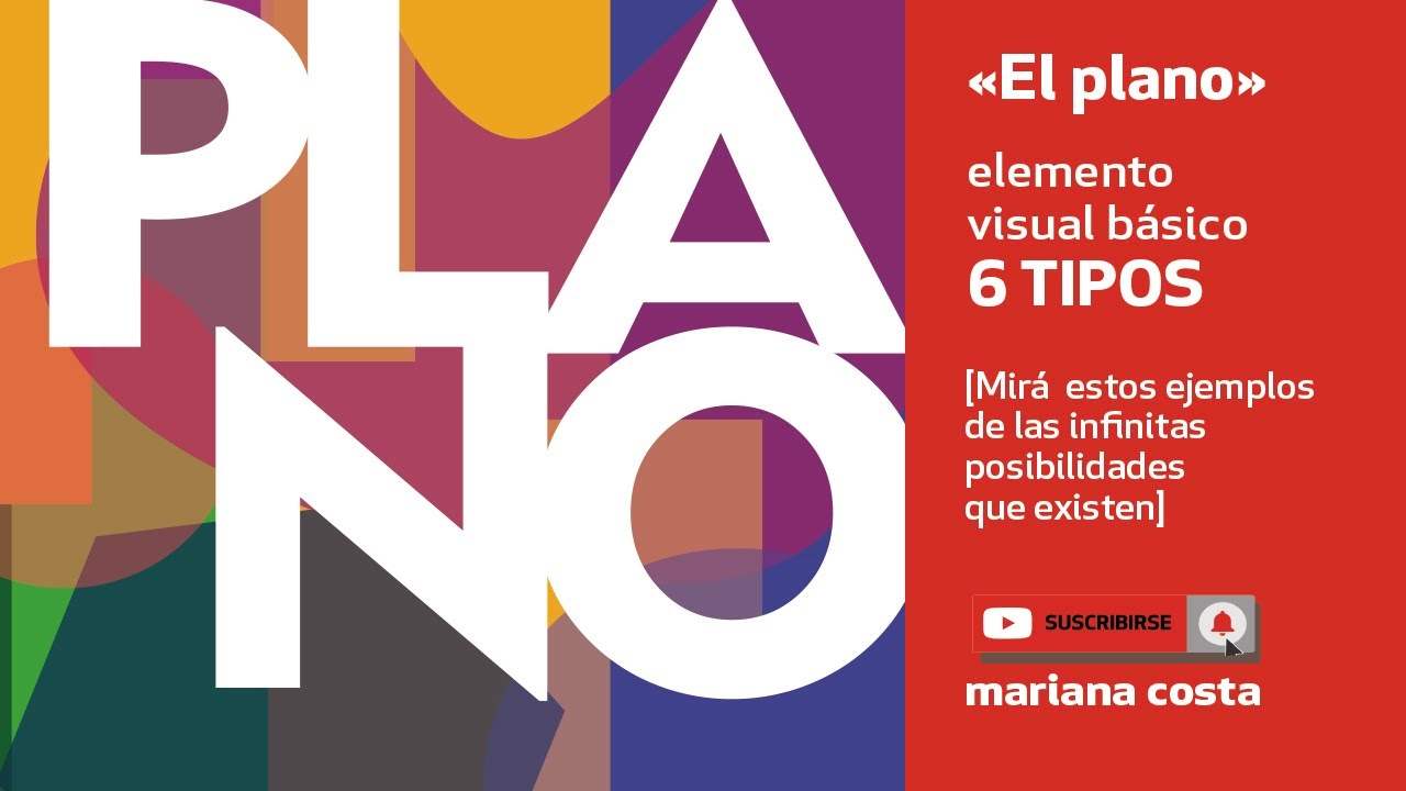 Fundamentos del Diseño. ¡EL PLANO es todo un mundo!: un elemento visual básico. 6 tipos y ejemplos 🍉