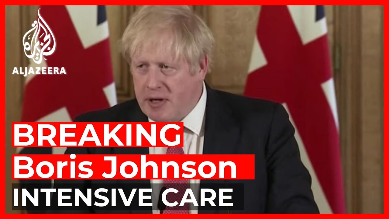 Boris Johnson in intensive care over coronavirus