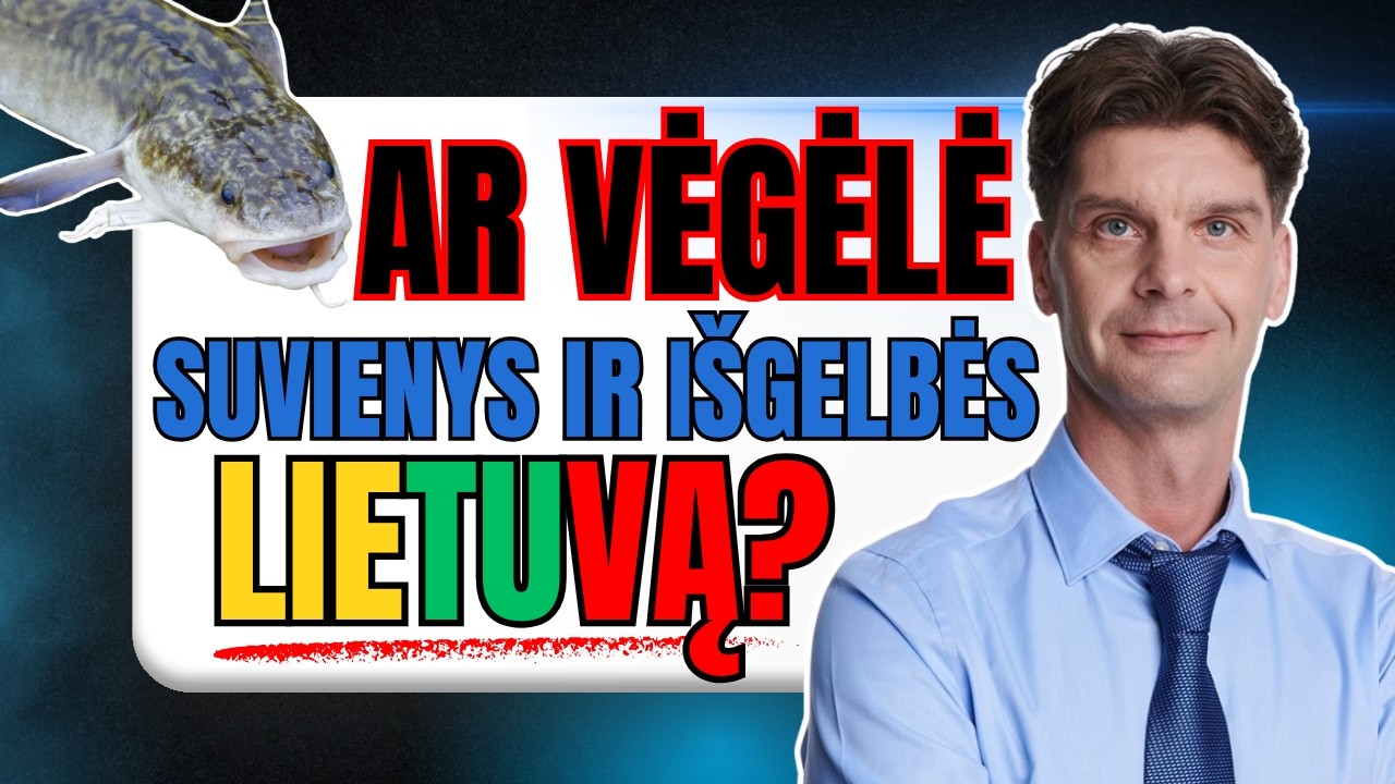 Ar Vėgėlė suvienys ir išgelbės Lietuvą?