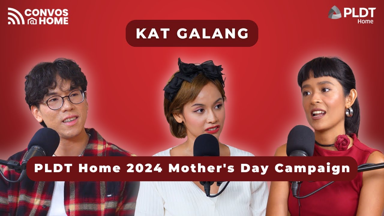 Actress Kat Galang on being part of PLDT Home's 2024 Mother's Day Campaign | CONVOS @ Home
