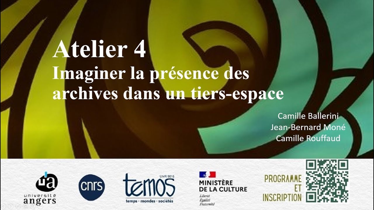 Journée 2RU - Restitution de l'atelier 4 Imaginer la présence des archives dans un tiers-espace