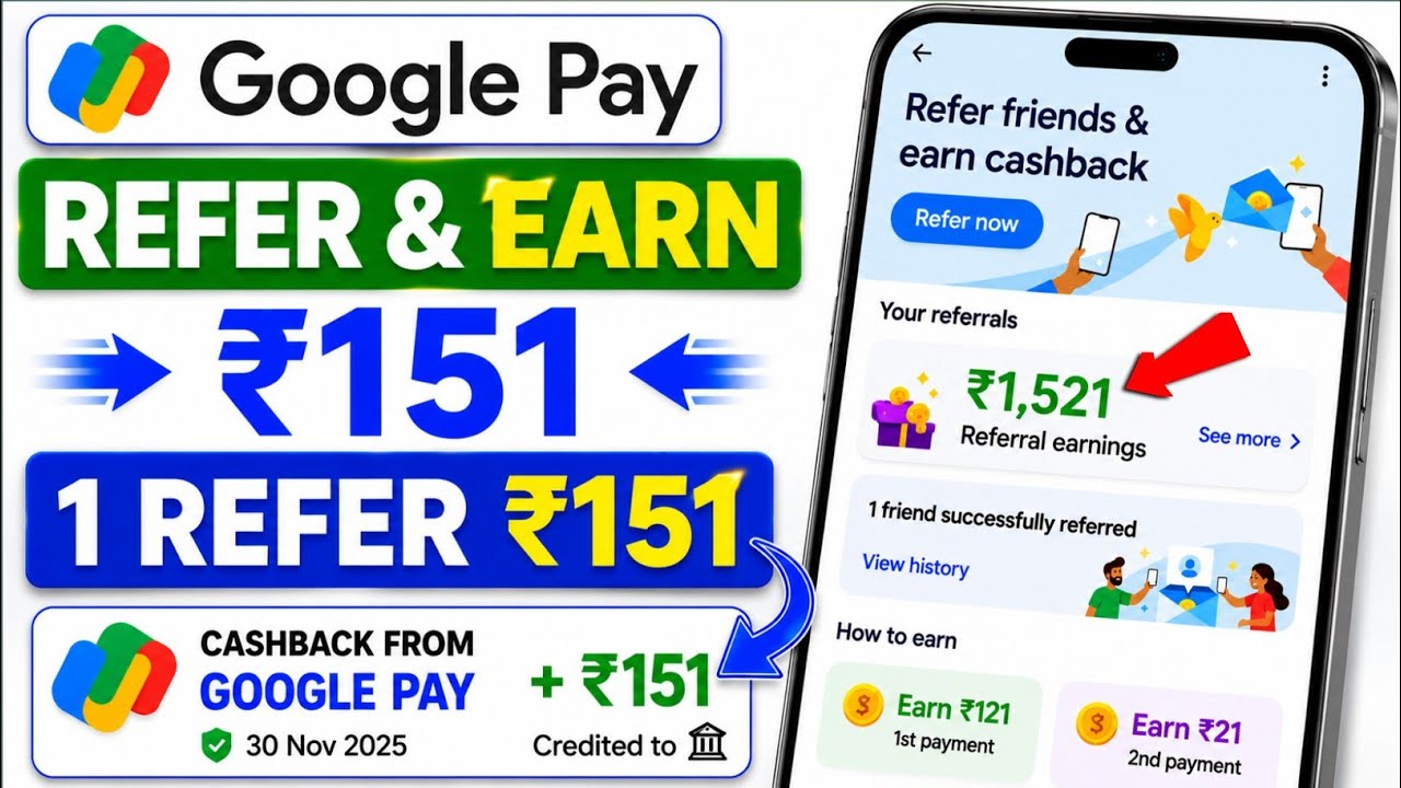 Google Pay Refer And Earn 2026 | How&nbsp;To&nbsp;Refer&nbsp;And&nbsp;Earn In GoogPay | New Refer And Earn Apps Today