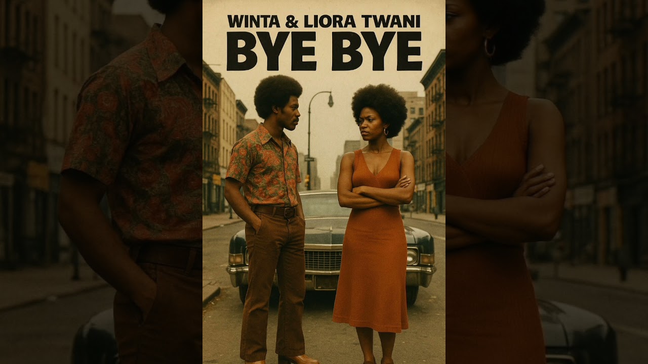 Winta & Liora Twani - Bye Bye
