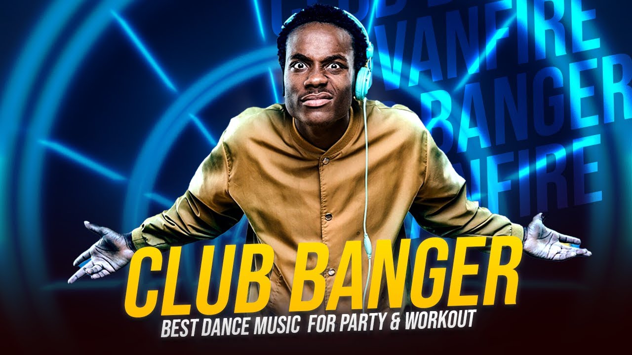 CLUB BANGERS NONSTOP MIX 2024 | BEST DANCE MUSIC FOR PARTY AND WORKOUT | FRESH MUSIC BY DJ VANFIRE