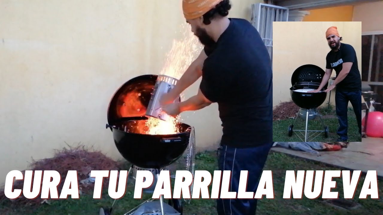 COMO CURAR TU ASADOR NUEVO- EL CARBONERO