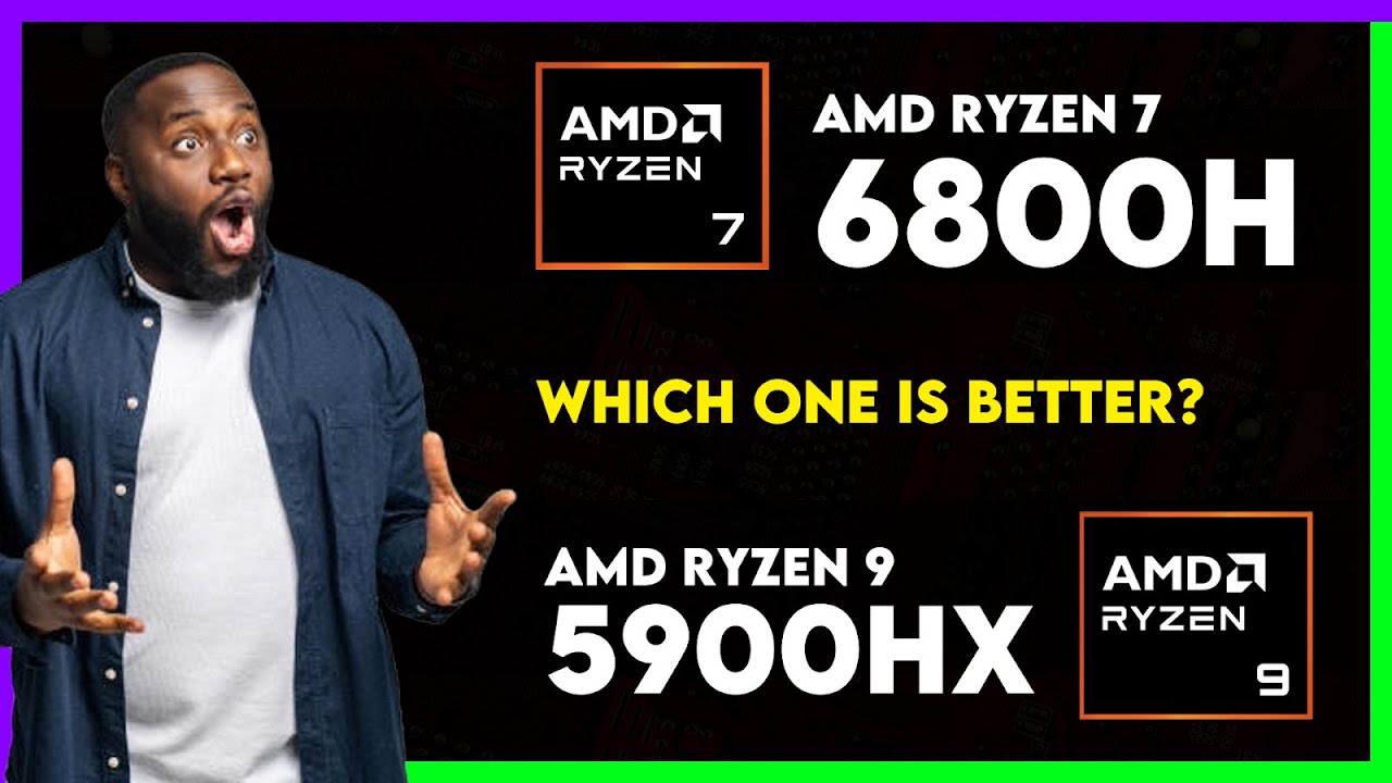 AMD Ryzen 7 6800H vs AMD Ryzen 9 5900HX Comparison