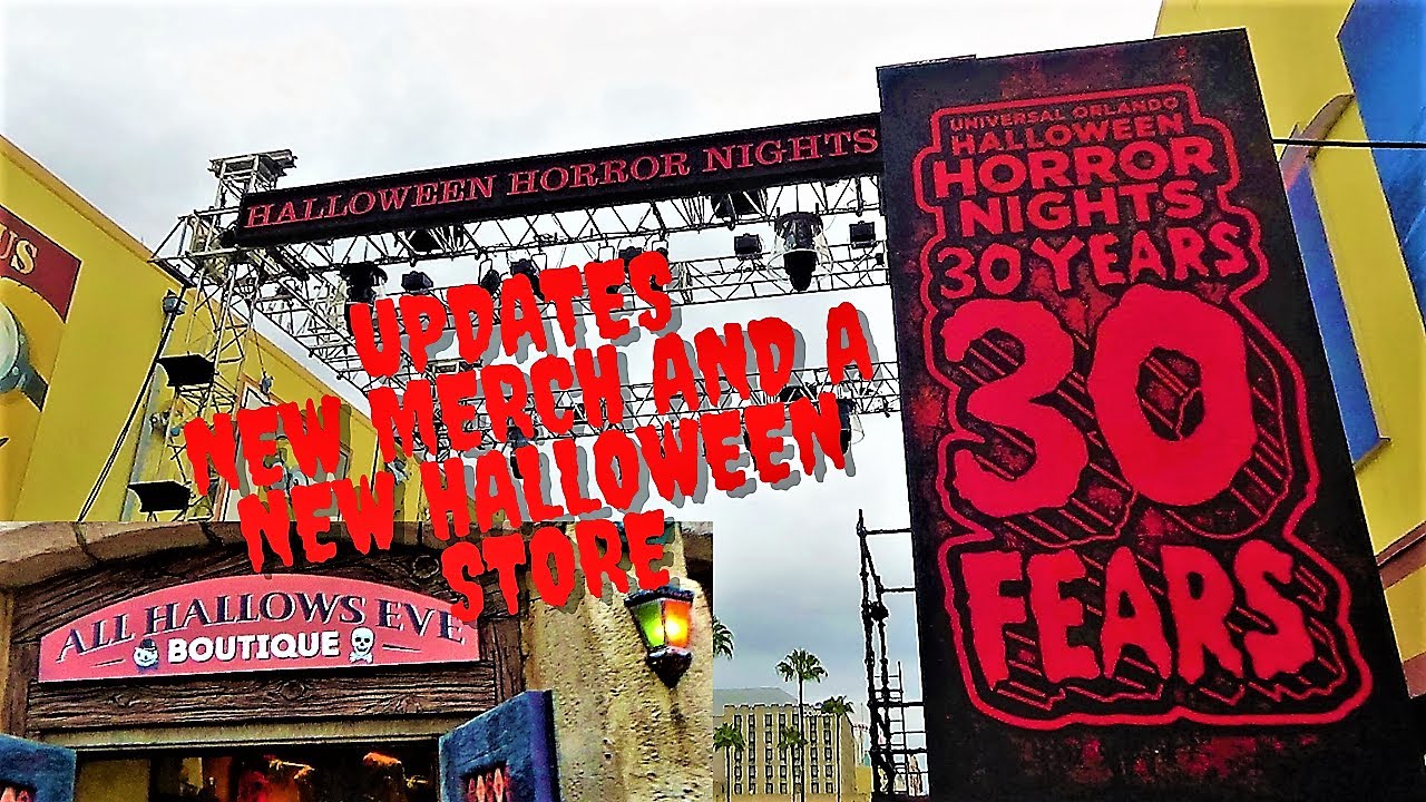HHN 30 UPDATE AND NEW HALLOWEEN STORE | UNIVERSAL STUDIOS FLORIDA |