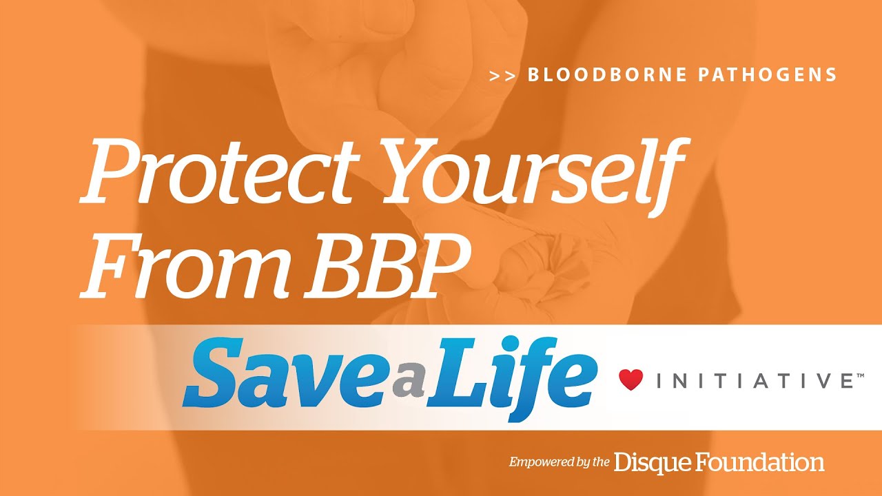 3: Protect Yourself from Bloodborne Pathogens (2026)