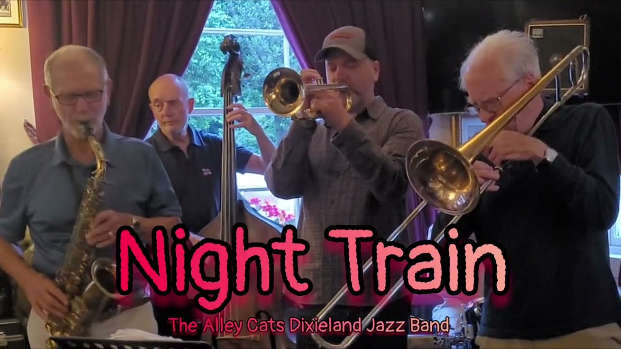 Night Train - The Alley Cats Dixieland Jazz Band with Lester Brown 