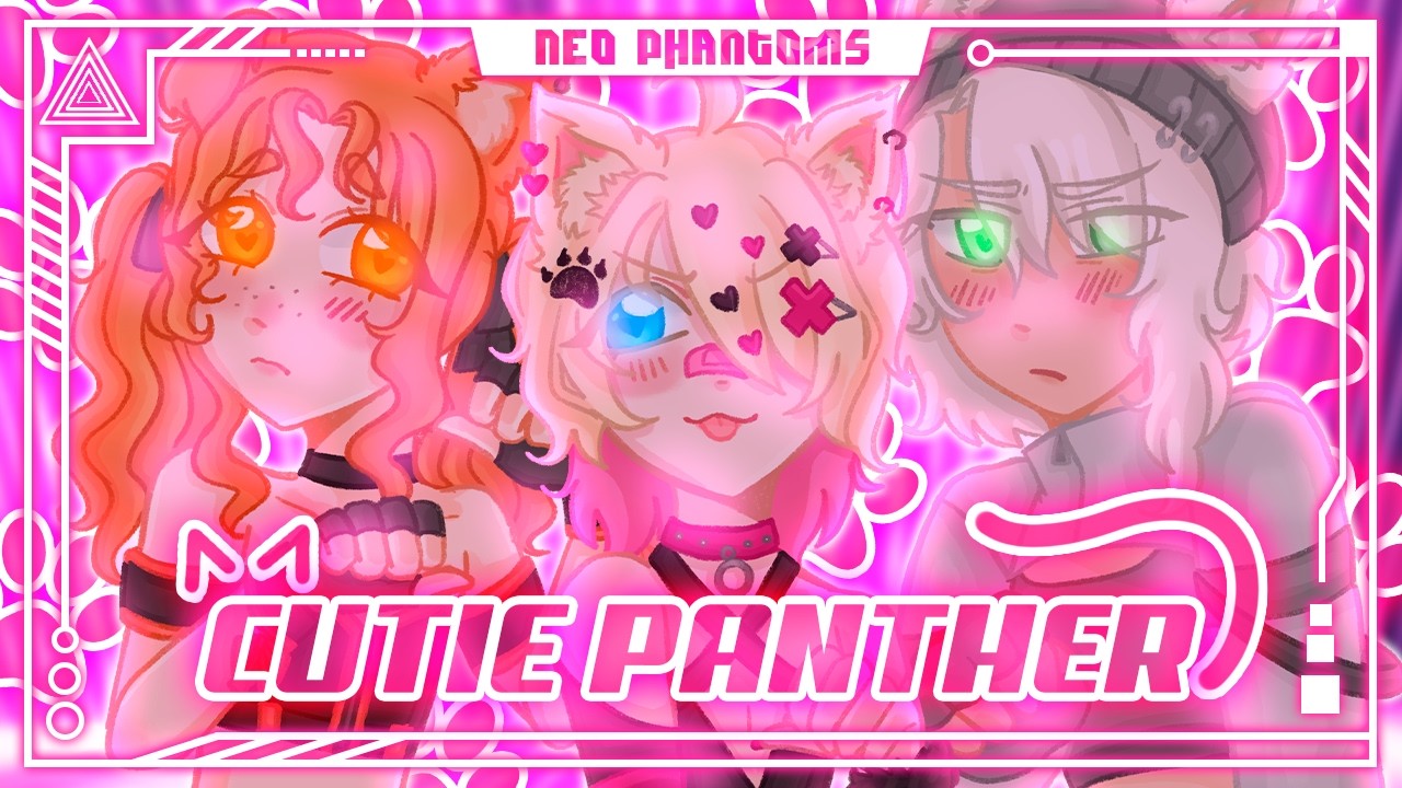 ｢CUTIE PANTHER ｣ (Bibi) ▪ Cover español ▪【NEO PHANTOMS】