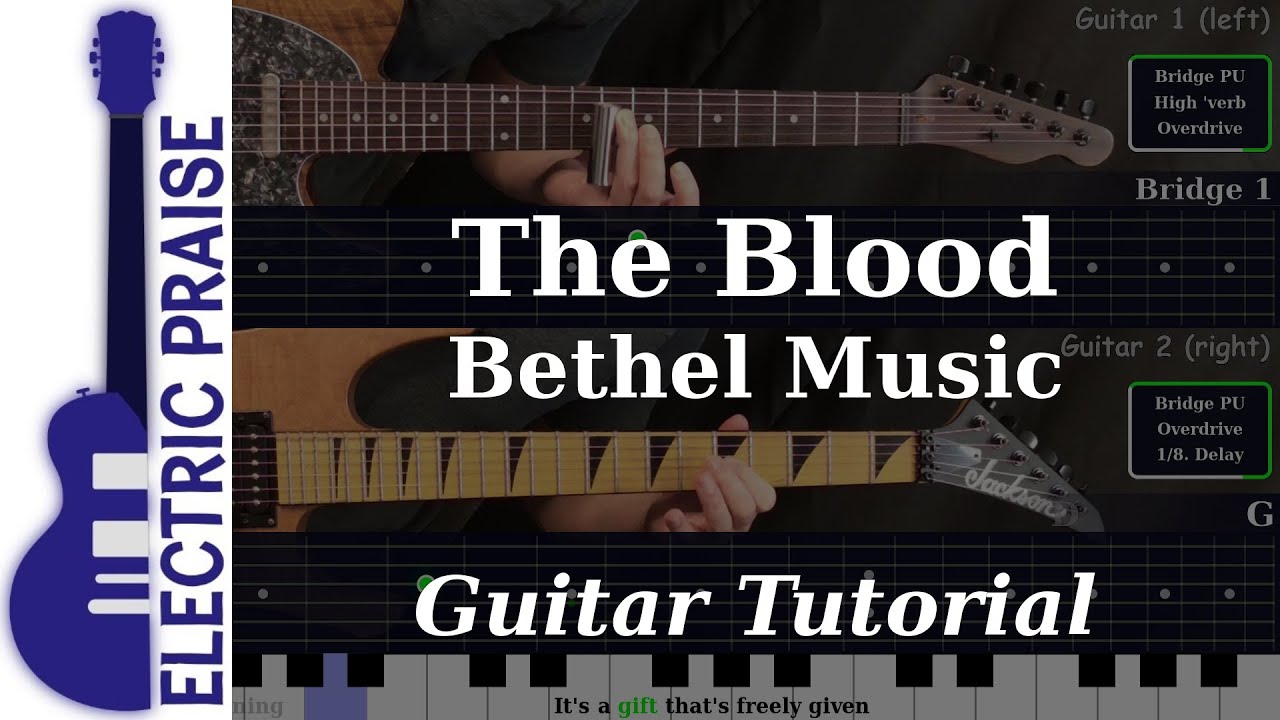 The Blood - Bethel Music | Electric Guitar Playthrough (With TABS)