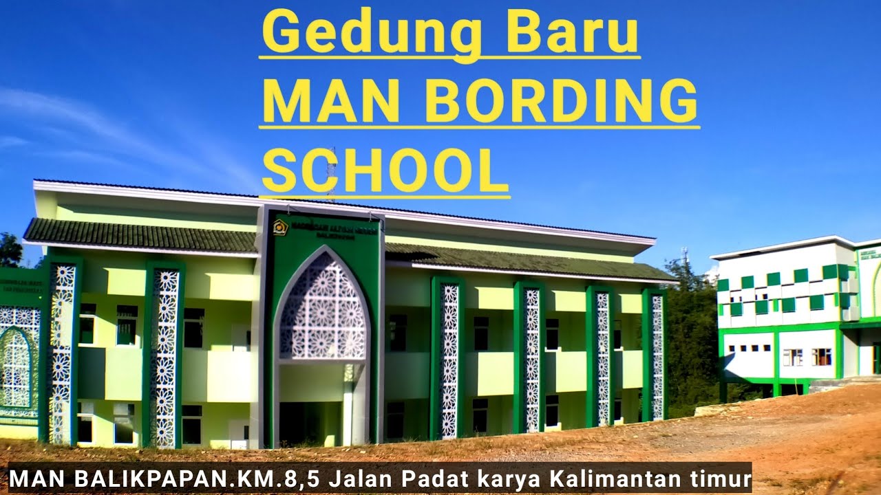 MAN Balikpapan - Gedung Sekolah Modern