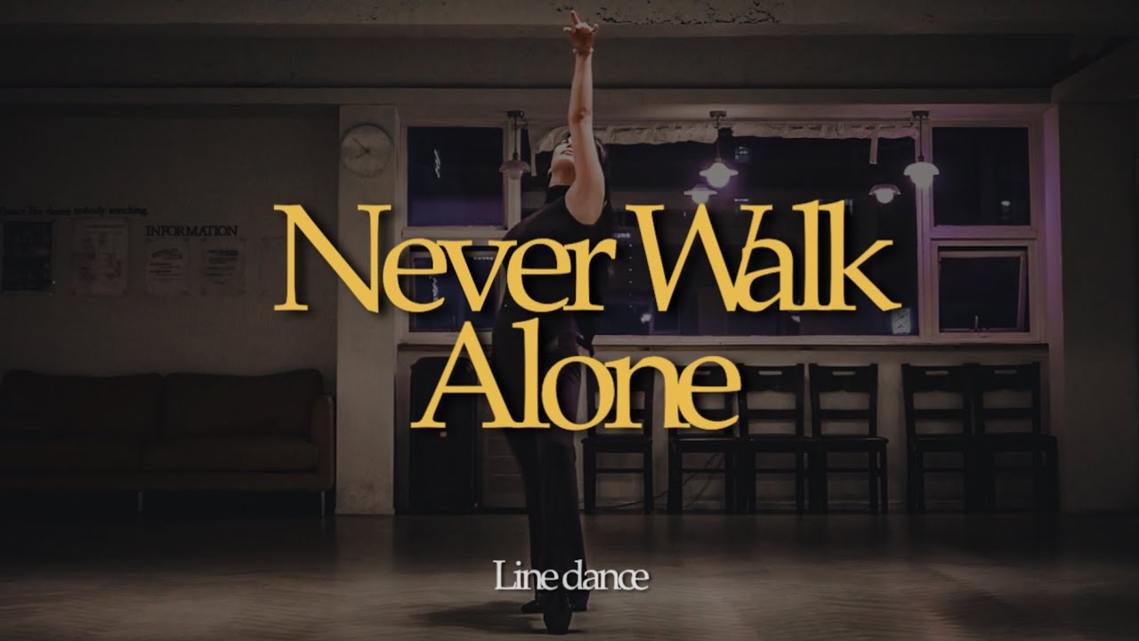 [중급] Never Walk Alone (Demo) #최해정 #미스터신댄스 