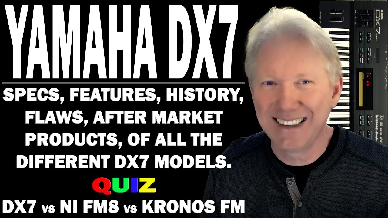 YAMAHA DX7 SERIES OF SYNTHESIZERS