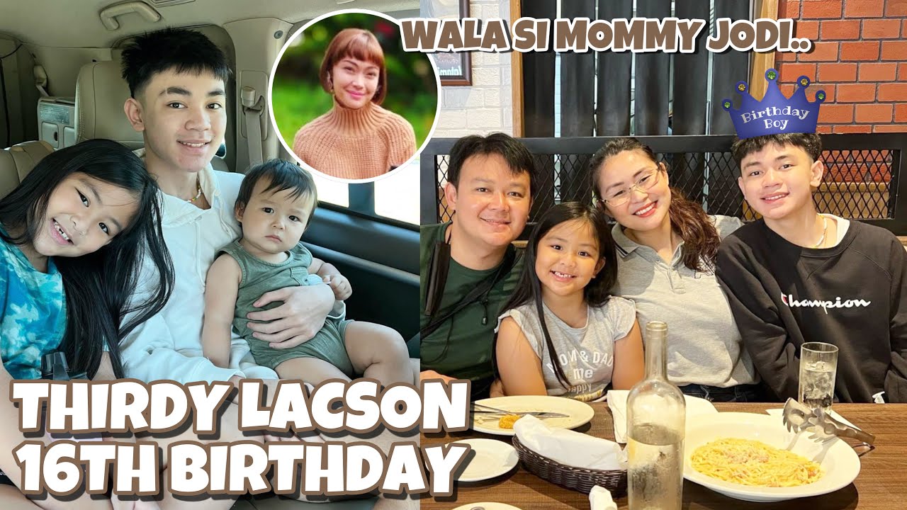 THIRDY LACSON 16TH BIRTHDAY WALA SI MOMMY JODI STA MARIA ❤️ STILL HAPPY CELEBRATION WITH MOMMY IWA