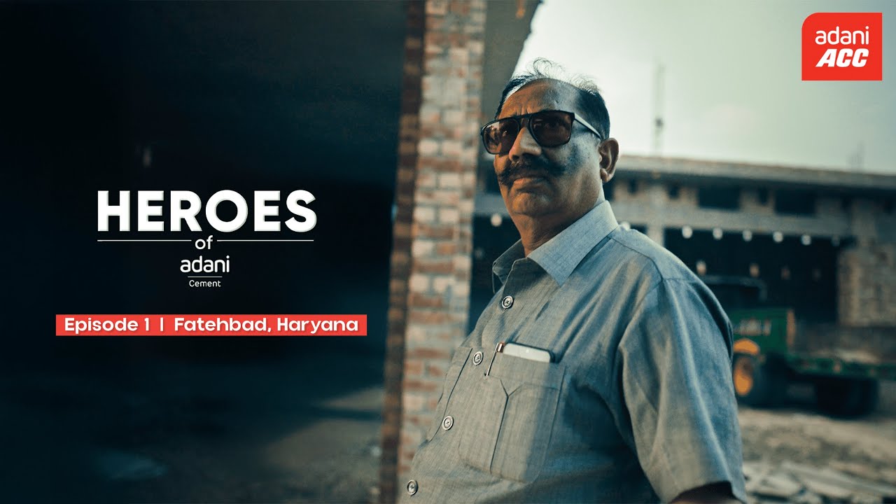 ACC presents Heroes of Adani Cement | EP-1 | Kushal Kant Jain