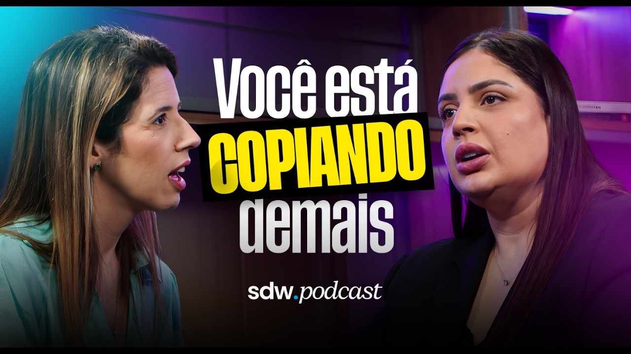 Como não se sentir perdida no digital | SDW Podcast com Camila Vidal