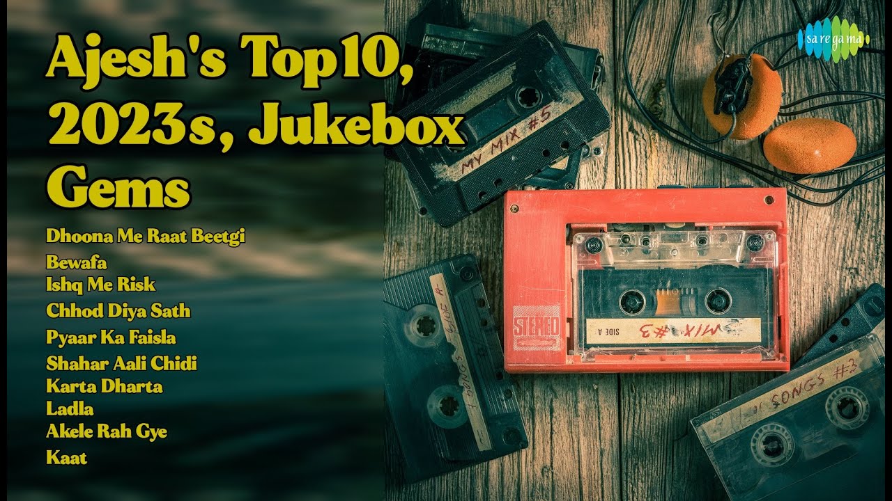 Ajesh's Top10, 2023s, Jukebox Gems | Ajesh Kumar Songs | Dhoona Me Raat Beetgi | Bewafa | Ish...