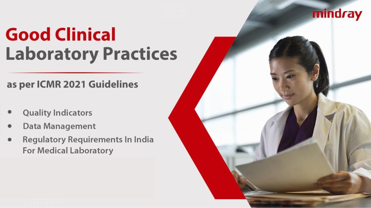GCLP | Quality Indicators | Data Management | Regulatory Requirement in India for Medical Laboratory