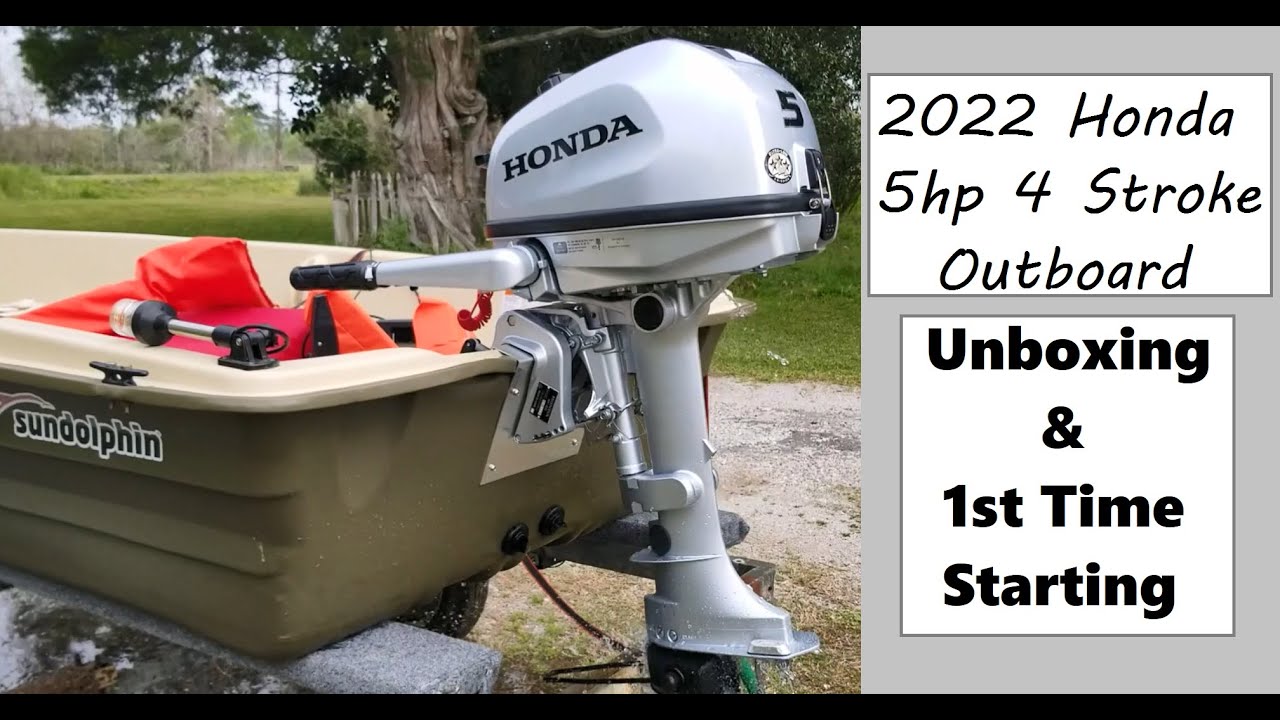 2022 Honda 5 л.с. 4-тактный подвесной мотор BF5D &mdash; распаковка и первый запуск Sun Dolphin Jon Boat